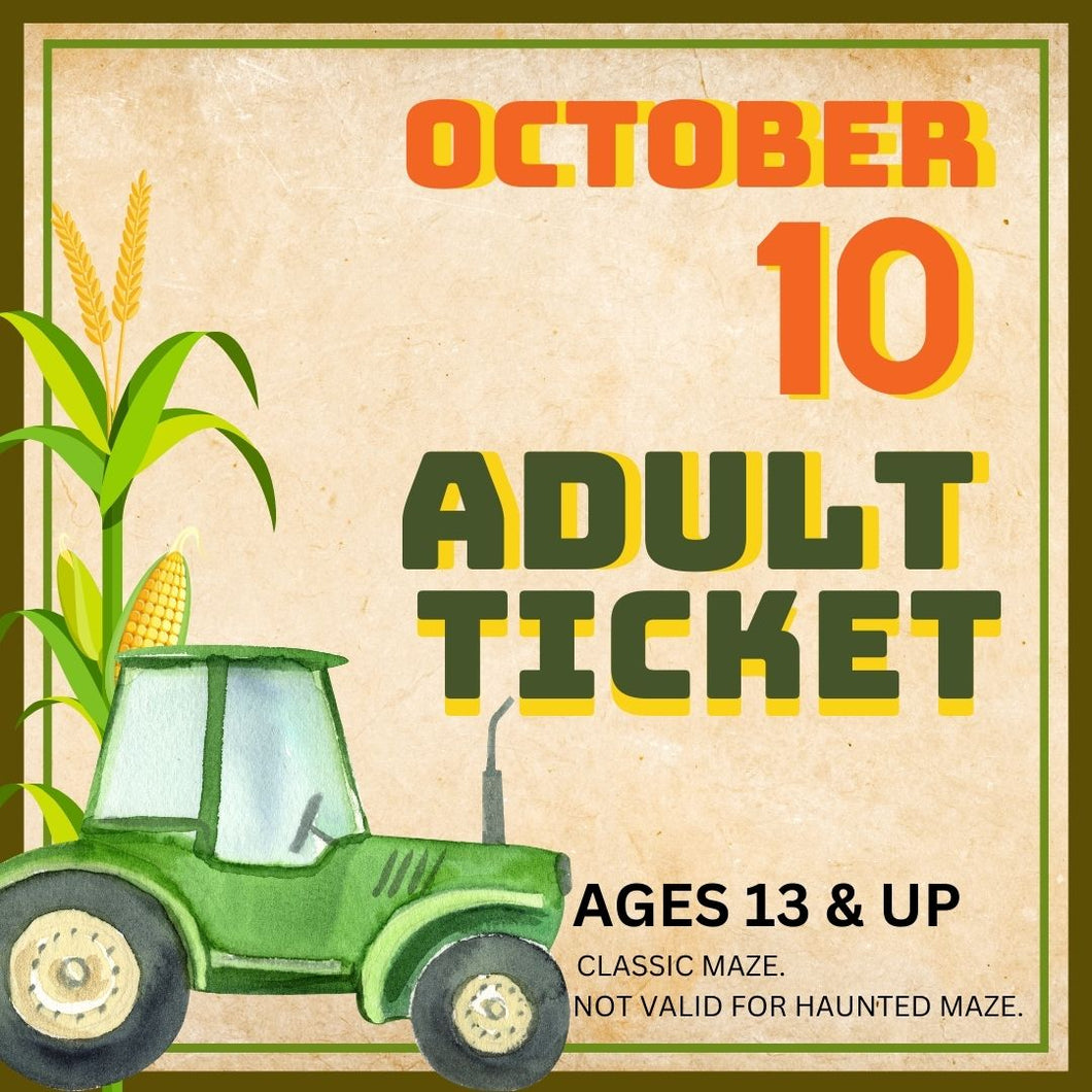 Corn Maze Adult (Ages 13& UP) : October 10
